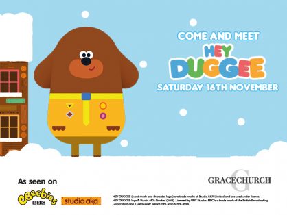Come and meet Hey Duggee at intervals: