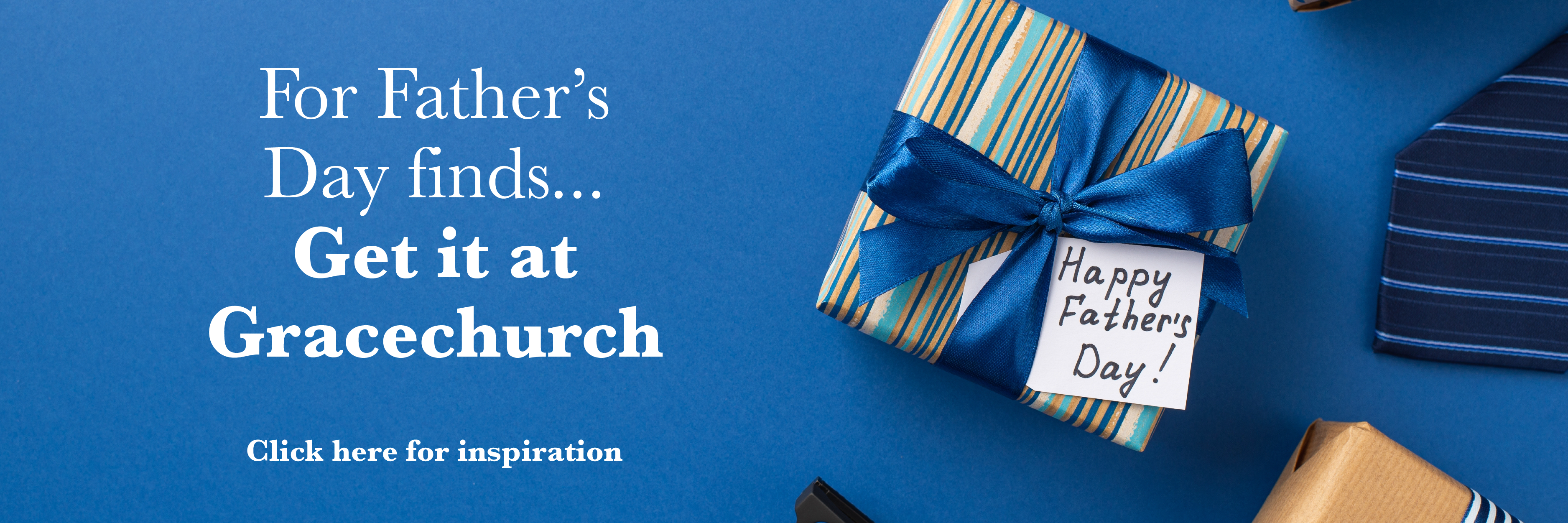 Father’s Day Celebrations at Gracechurch